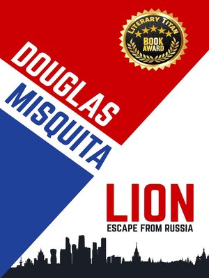 cover image of Lion--Escape from Russia